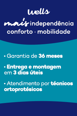 Wells Mais independencia, conforto e mobilidade. Garantia de 36 meses. Entrega e montagem gratuita em 3 dias úteis. Atendimento por técnico ortoprotésicos.